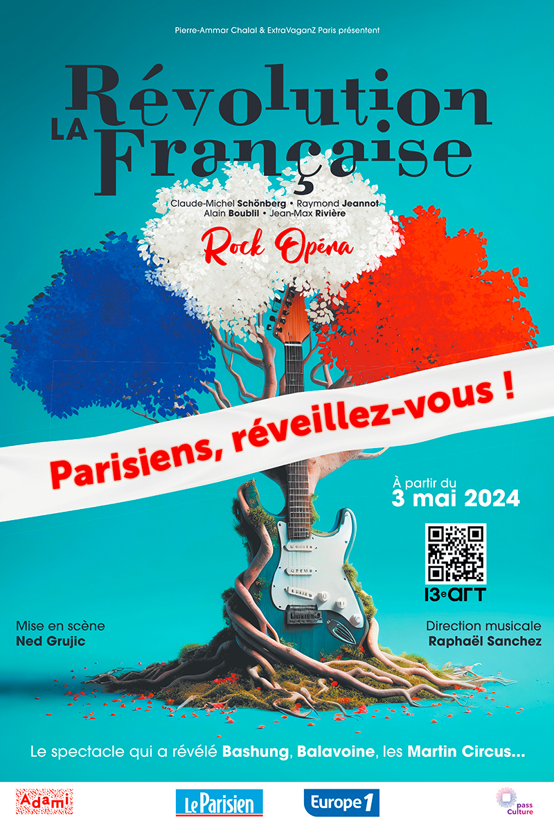 Le 13e Art - La Révolution Française Rock Opéra