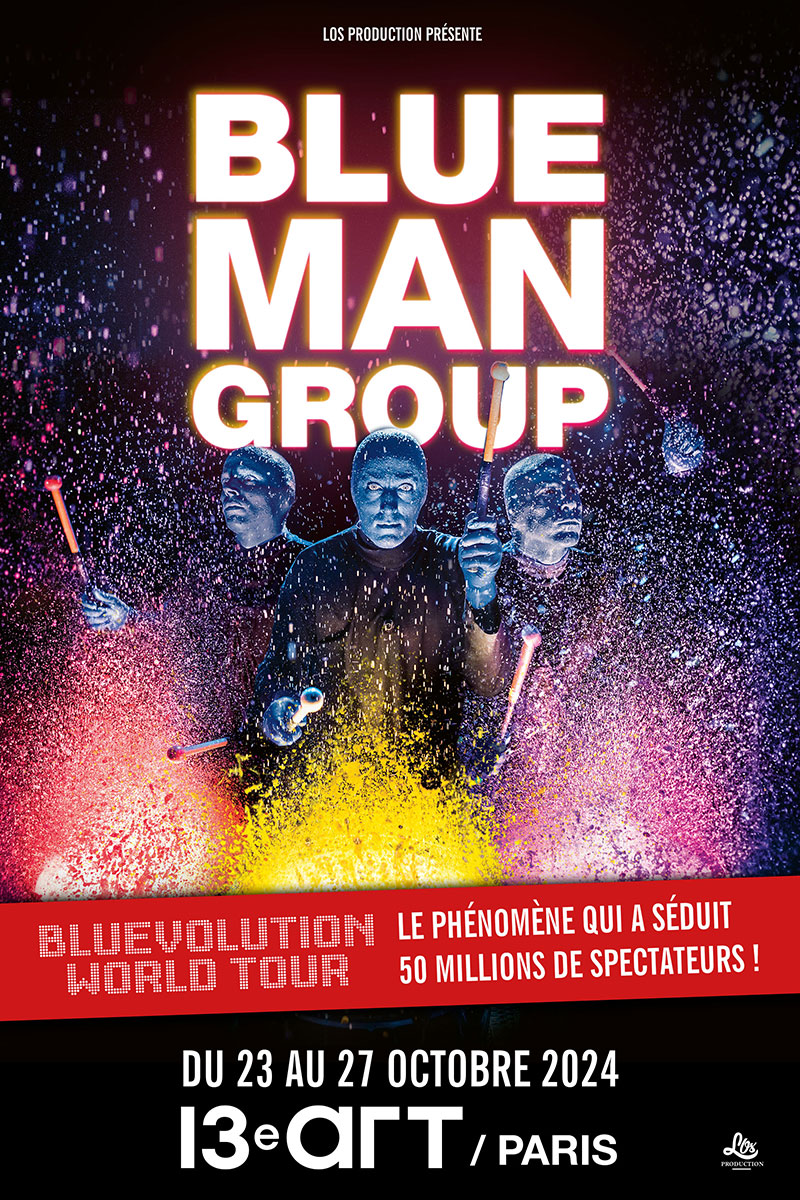 Le 13e Art - Blue Man Group
