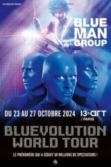 Affiche Blue Man Group au 13e art