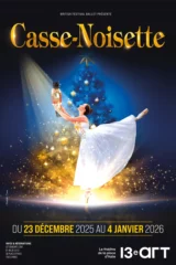 Affiche du spectacle "Casse-Noisettes" au 13e Art