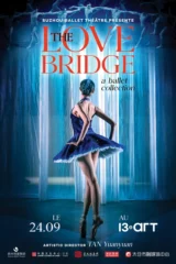 Affiche du spectacle "Suzhou Ballet - The Love Bridge" au 13e Art