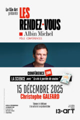 Conférence de Christophe Galfard "Les Rendez-vous Albin Michel" au 13e Art