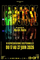 Affiche du spectacle "Narcisse" au 13e Art